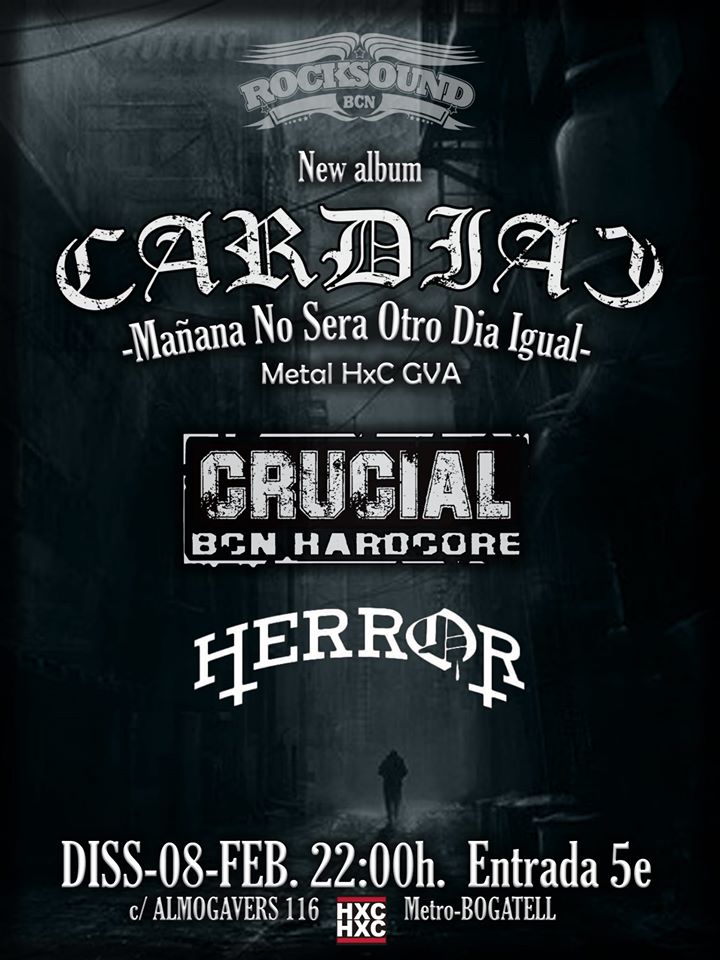 CardiaC /Crucial/Herror RockSound BCN (08/02)